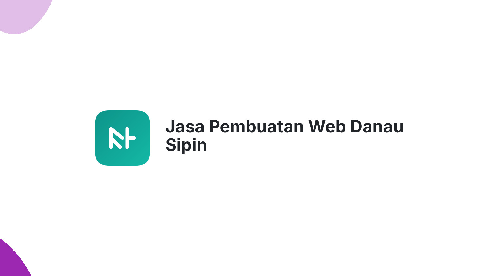 Jasa Pembuatan Web Danau Sipin