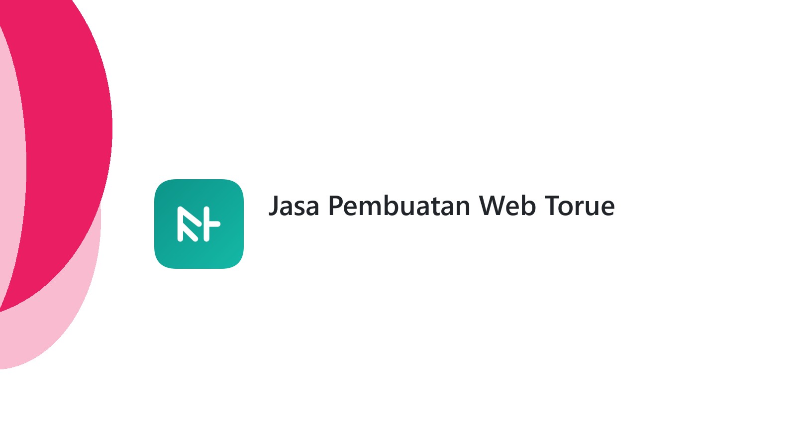 Jasa Pembuatan Web Torue