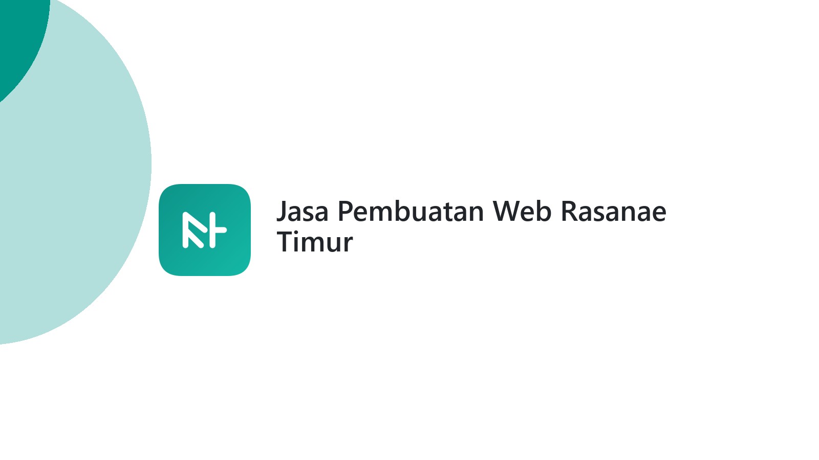 Jasa Pembuatan Web Rasanae Timur