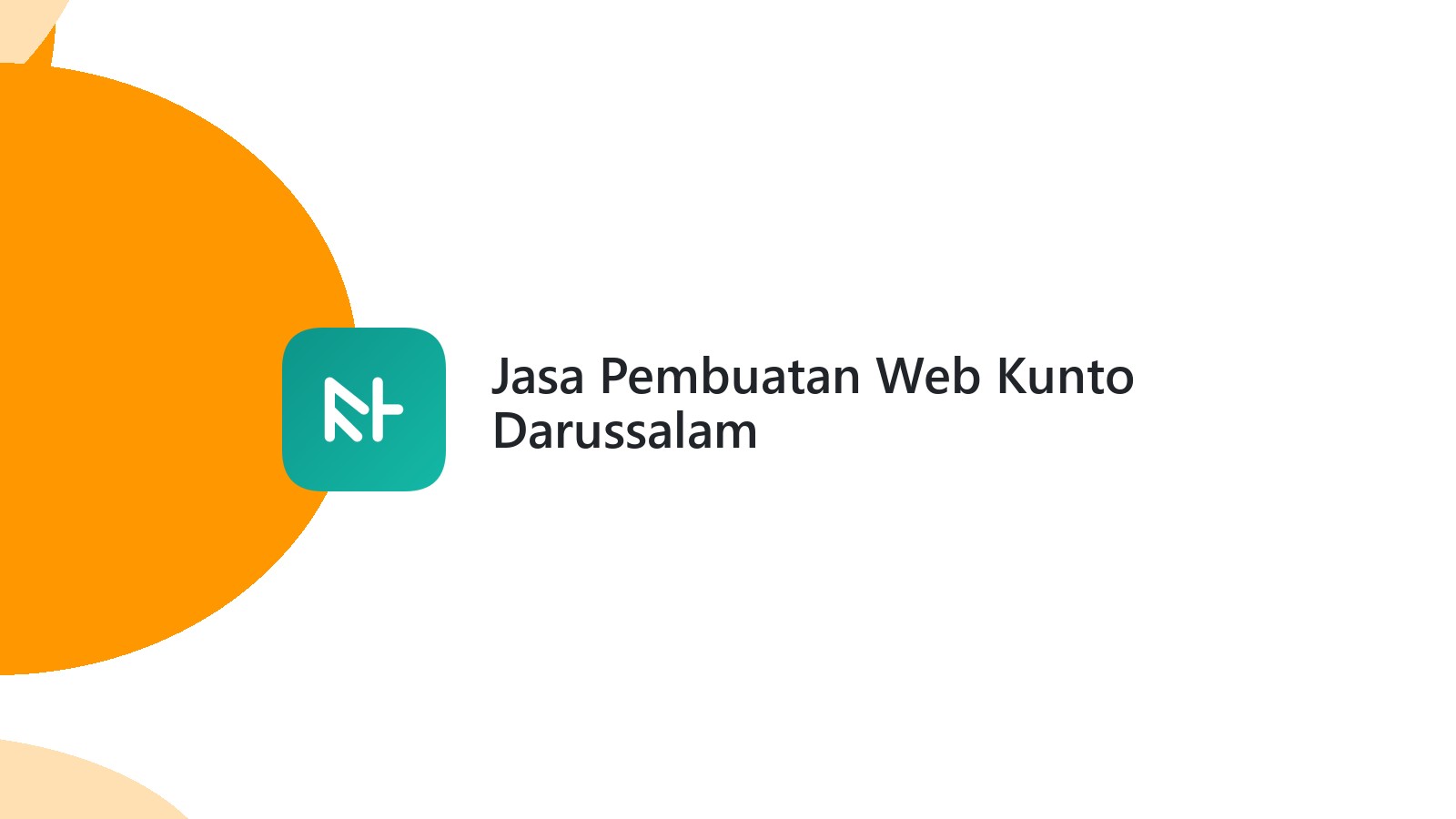 Jasa Pembuatan Web Kunto Darussalam