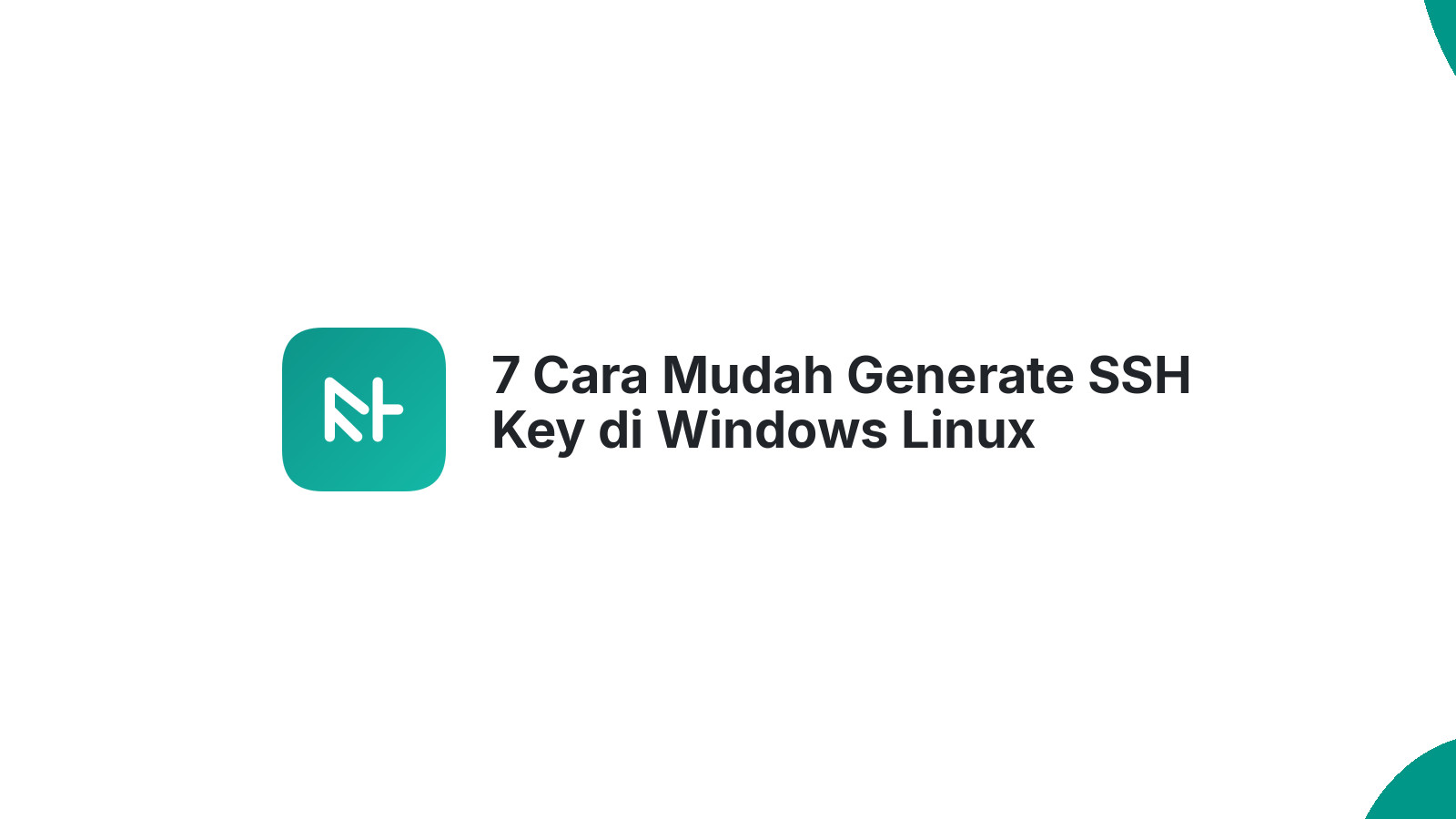 7 Cara Mudah Generate SSH Key di Windows Linux MacOS