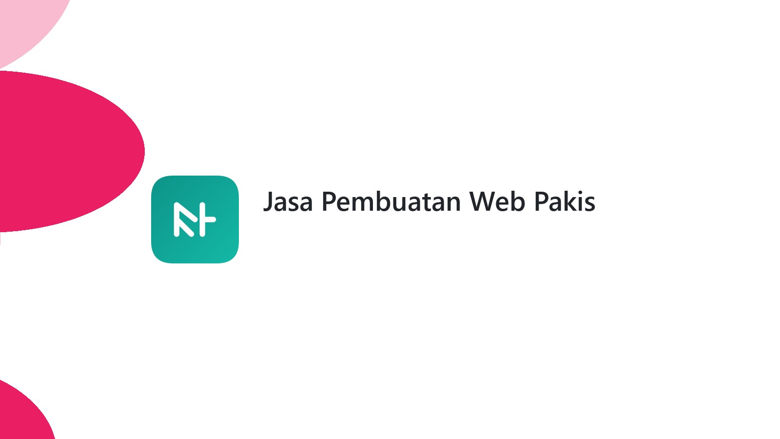 Jasa Pembuatan Web Pakis