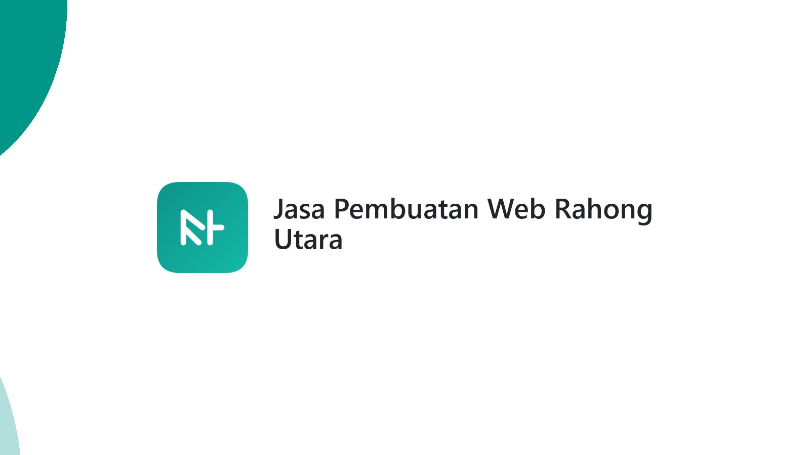 Jasa Pembuatan Web Rahong Utara