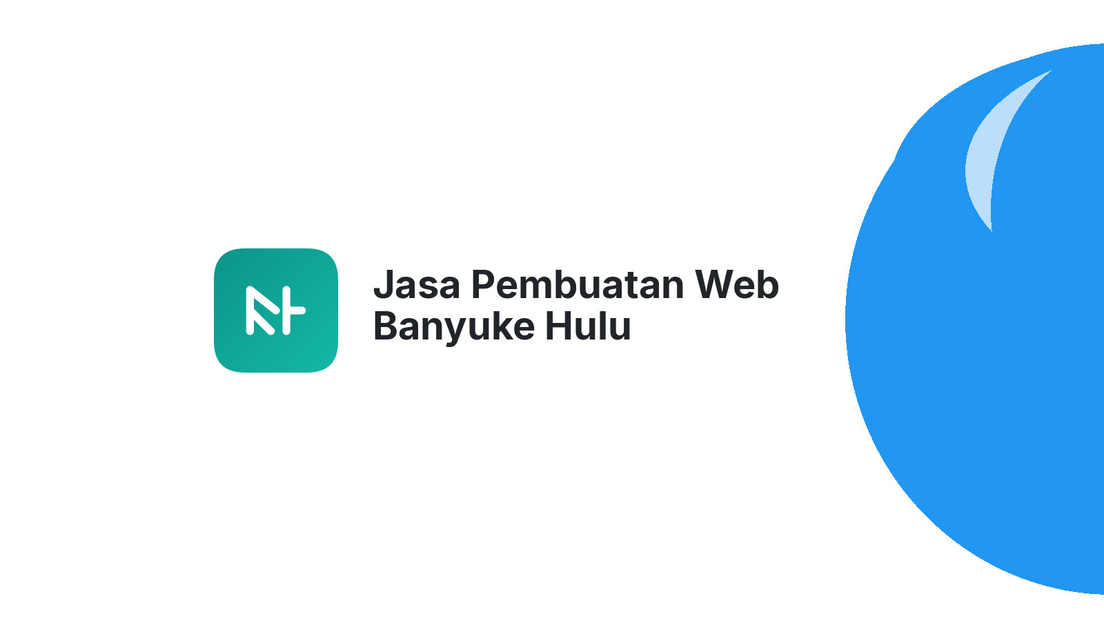 Jasa Pembuatan Web Banyuke Hulu