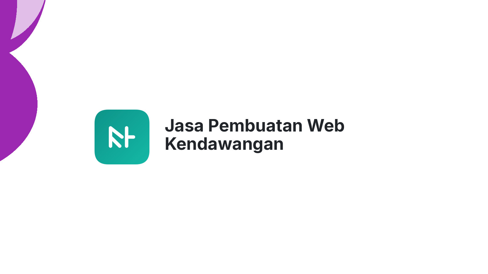 Jasa Pembuatan Web Kendawangan