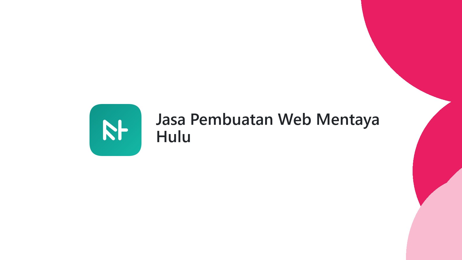 Jasa Pembuatan Web Mentaya Hulu