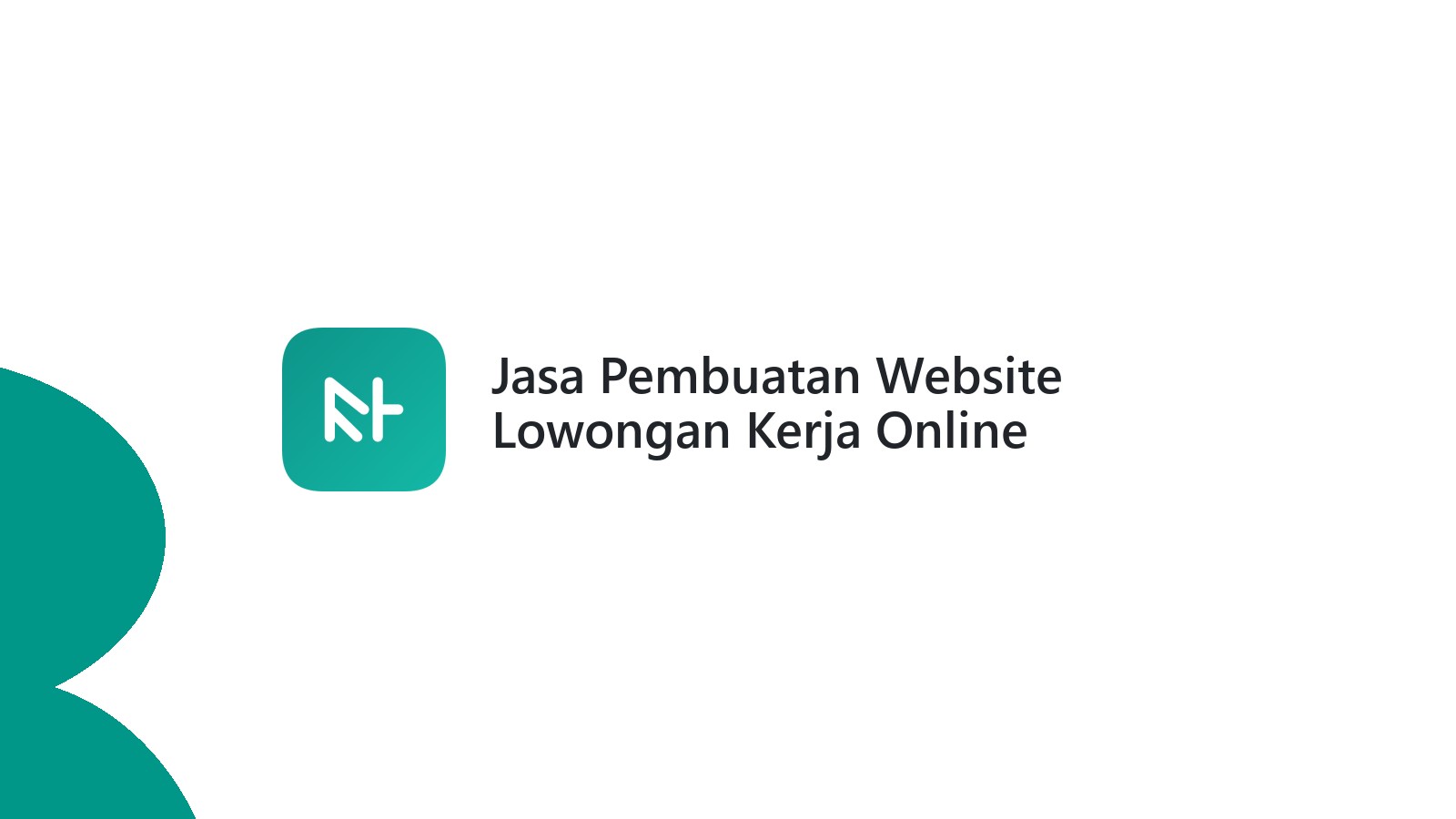 Jasa Pembuatan Website Lowongan Kerja Online
