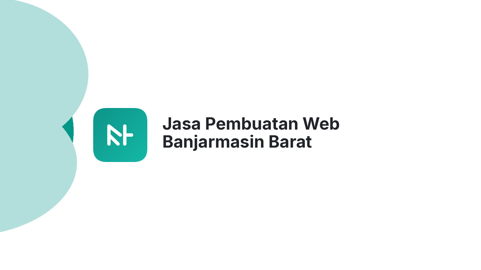 Jasa Pembuatan Web Banjarmasin Barat