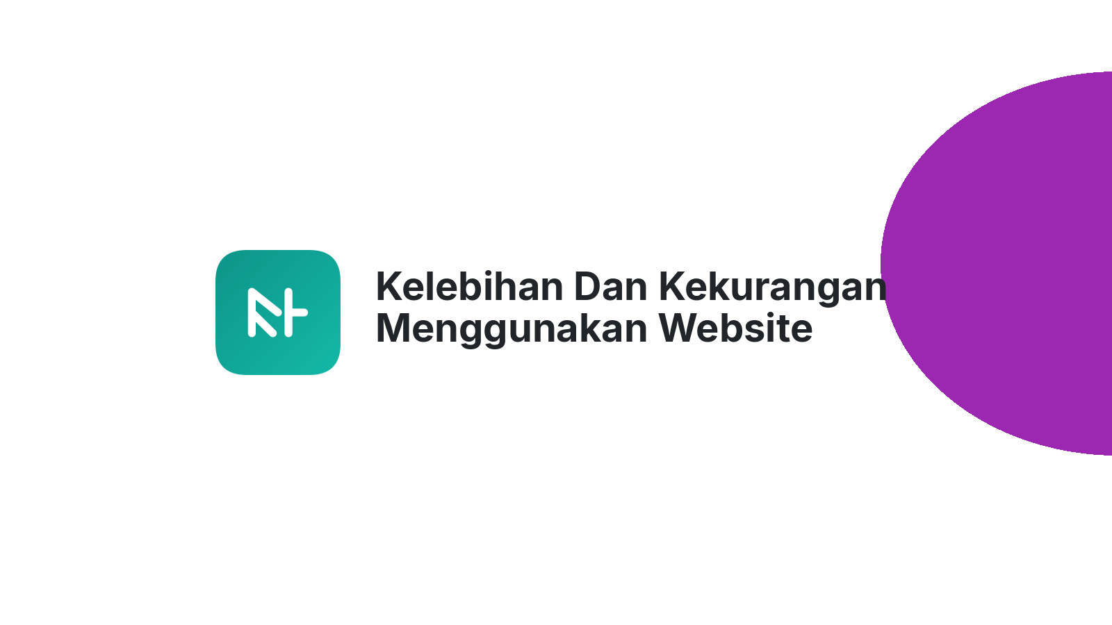 Kelebihan Dan Kekurangan Menggunakan Website Builder Untuk Bisnis