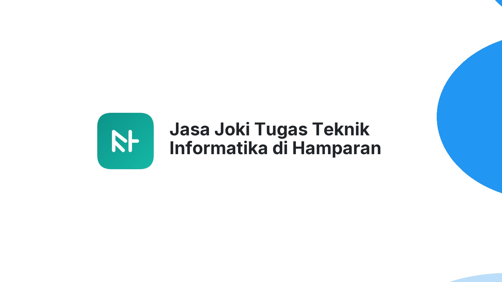 Jasa Joki Tugas Teknik Informatika di Hamparan Rawang