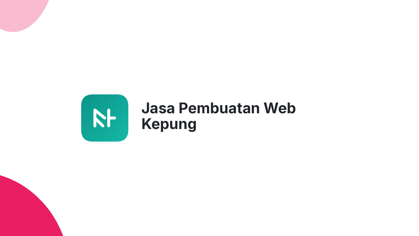 Jasa Pembuatan Web Kepung