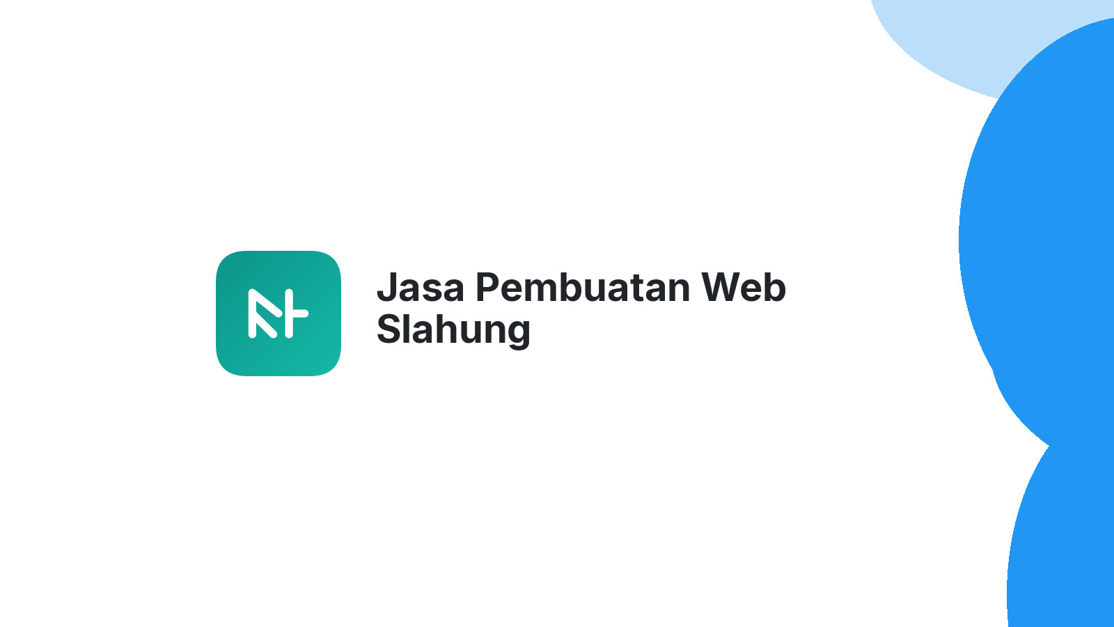 Jasa Pembuatan Web Slahung