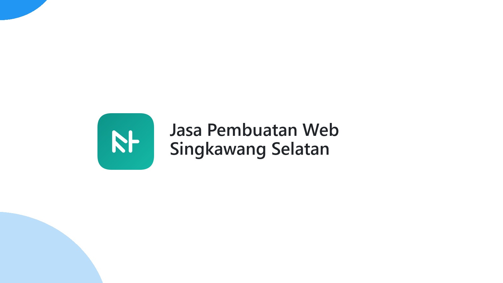 Jasa Pembuatan Web Singkawang Selatan