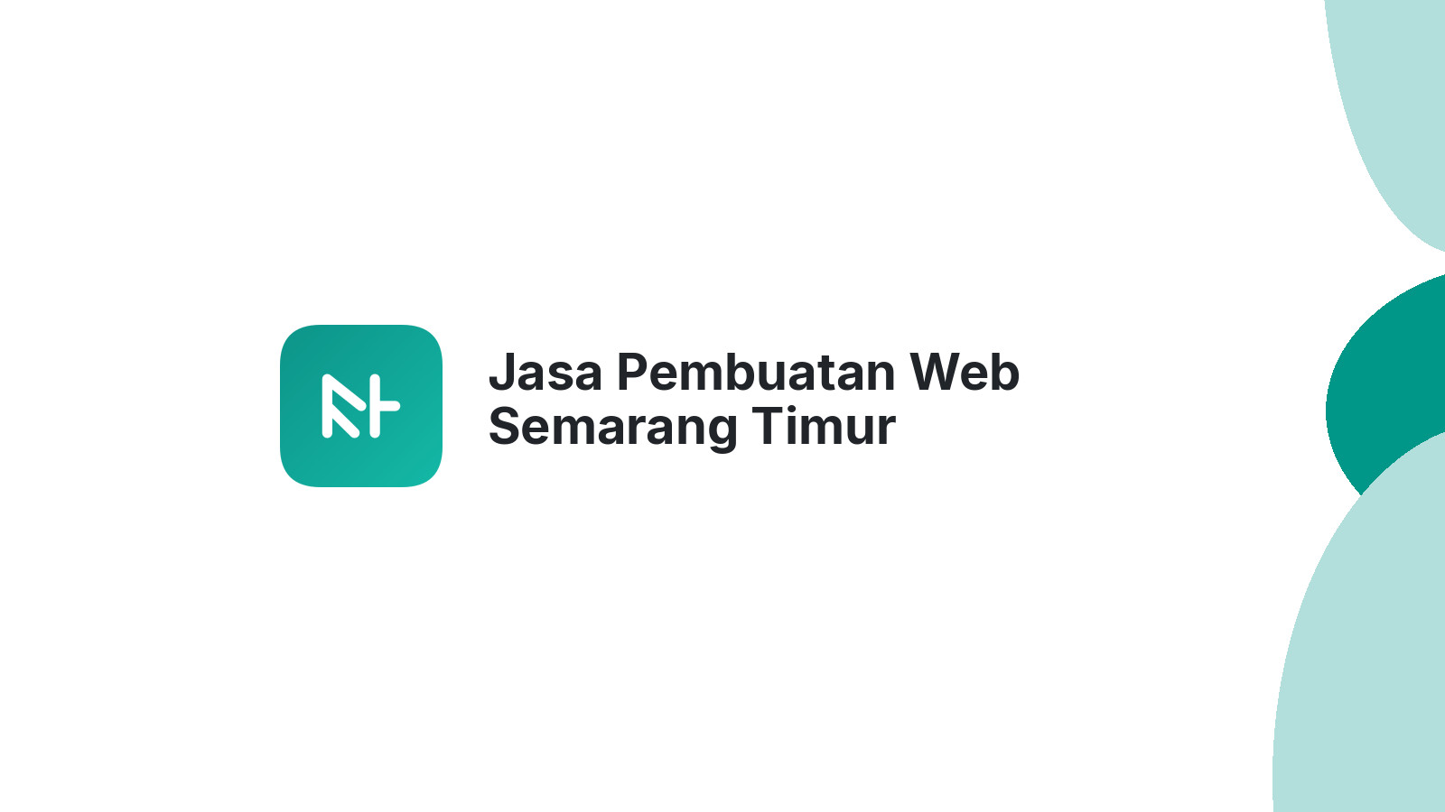 Jasa Pembuatan Web Semarang Timur