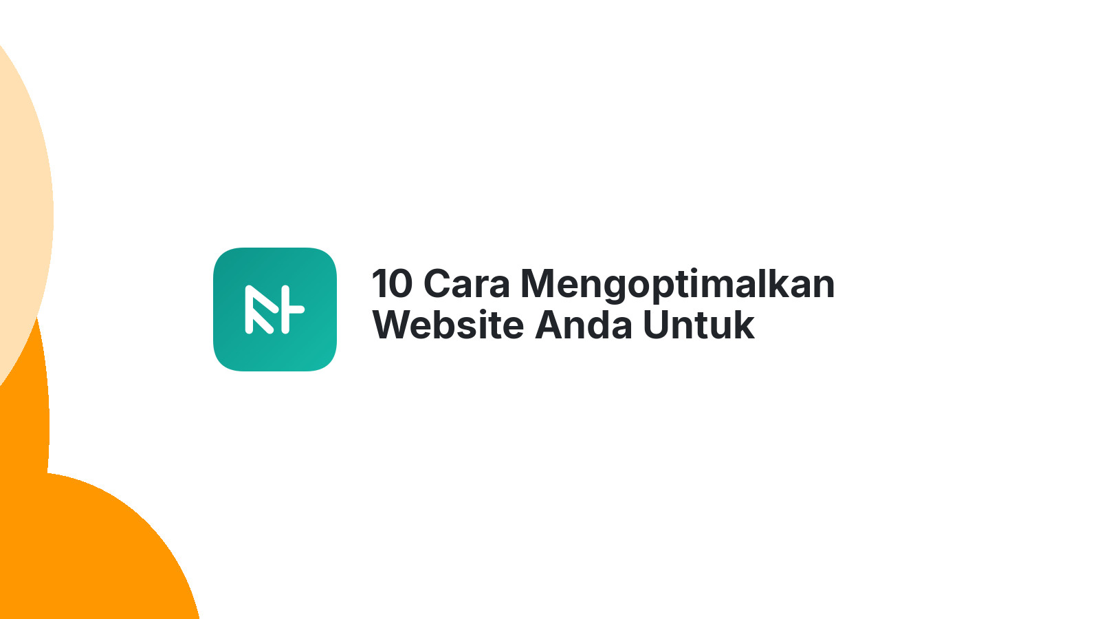 10 Cara Mengoptimalkan Website Anda Untuk Pencarian Lokal