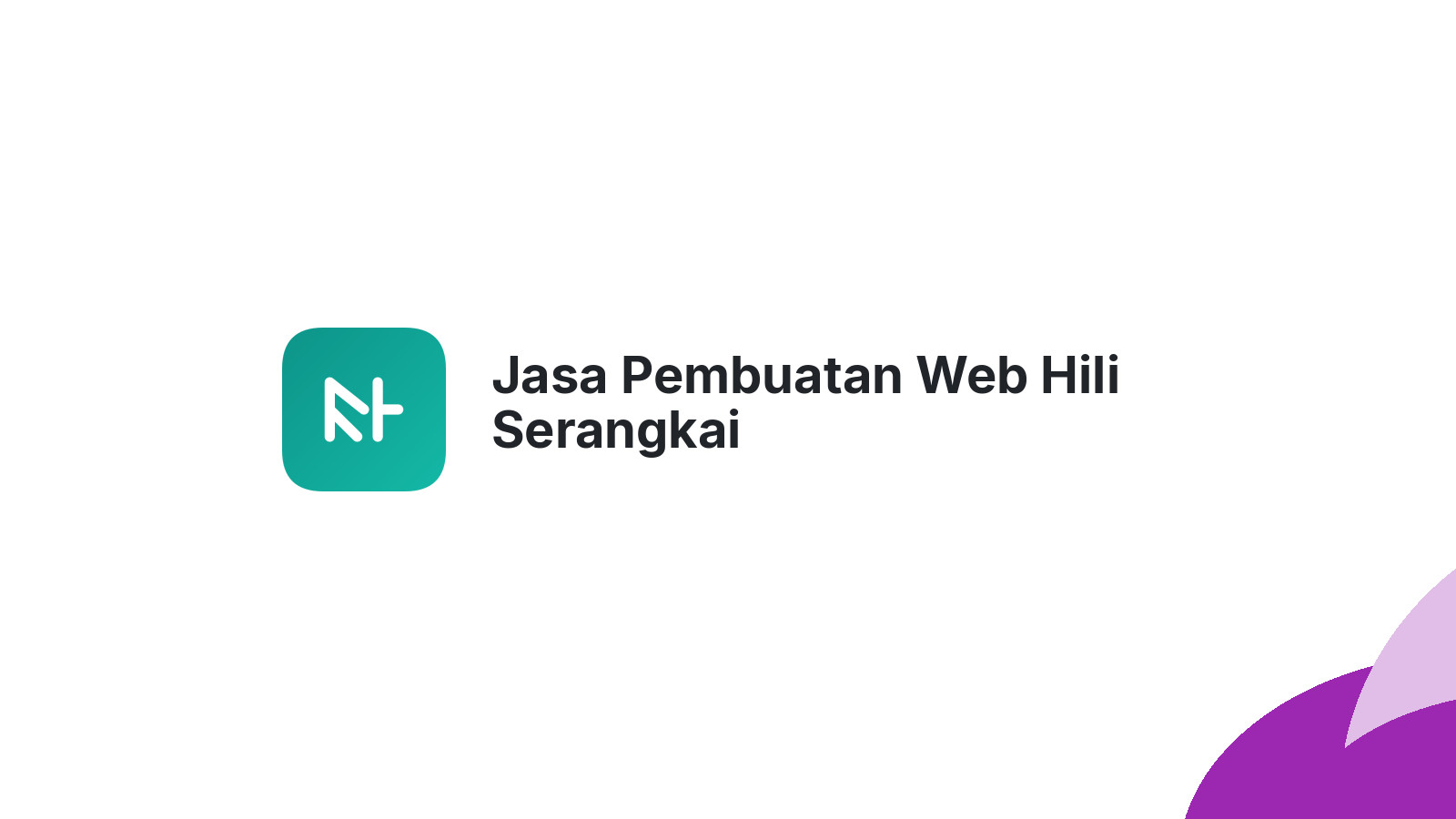 Jasa Pembuatan Web Hili Serangkai