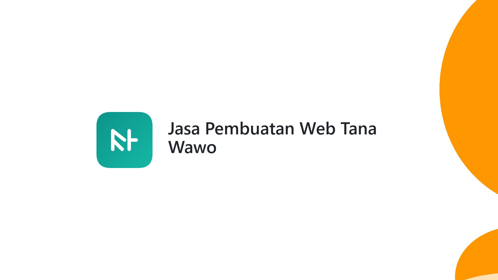 Jasa Pembuatan Web Tana Wawo