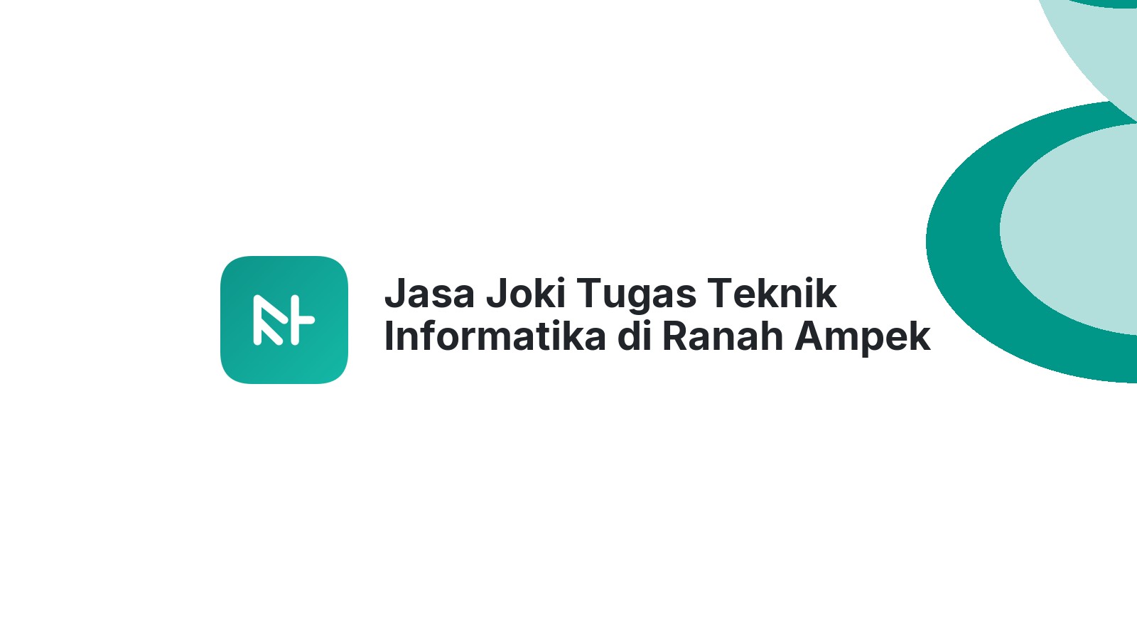 Jasa Joki Tugas Teknik Informatika di Ranah Ampek Hulu Tapan