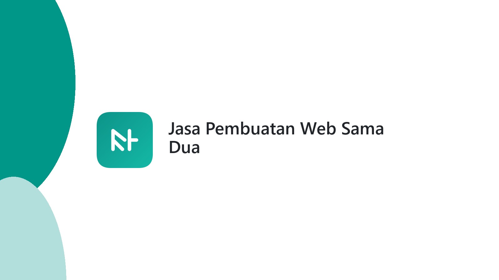 Jasa Pembuatan Web Sama Dua