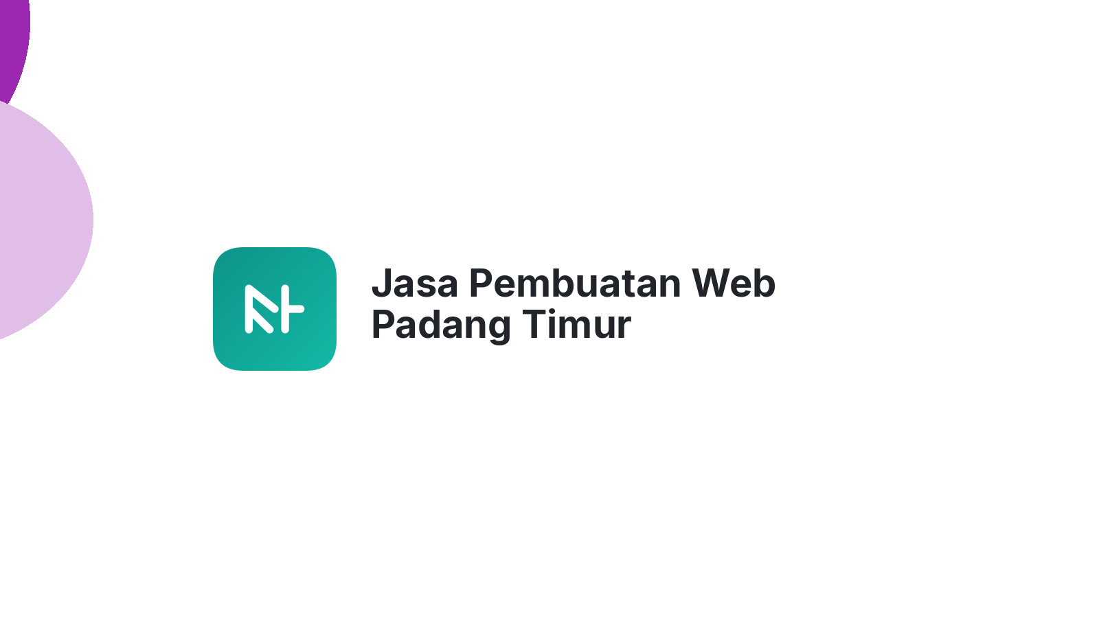 Jasa Pembuatan Web Padang Timur