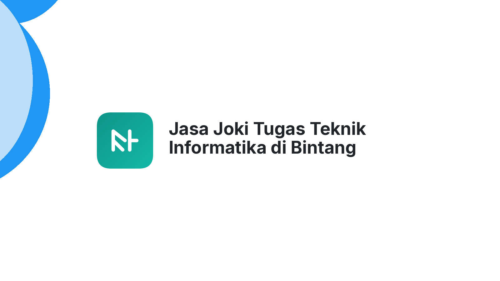 Jasa Joki Tugas Teknik Informatika di Bintang