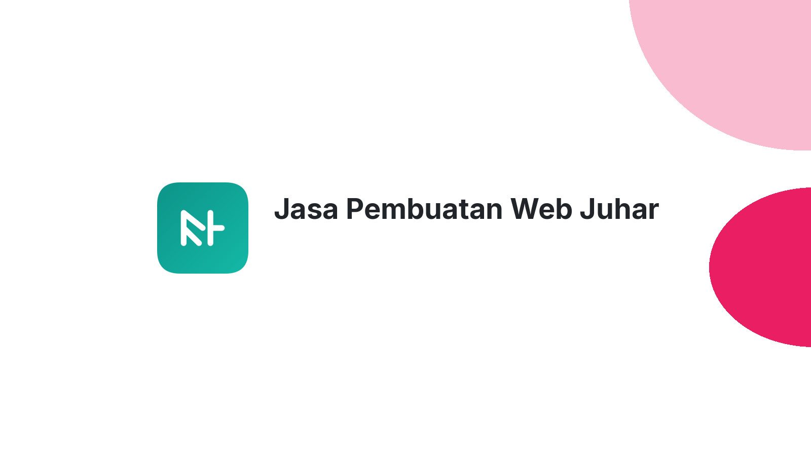 Jasa Pembuatan Web Juhar