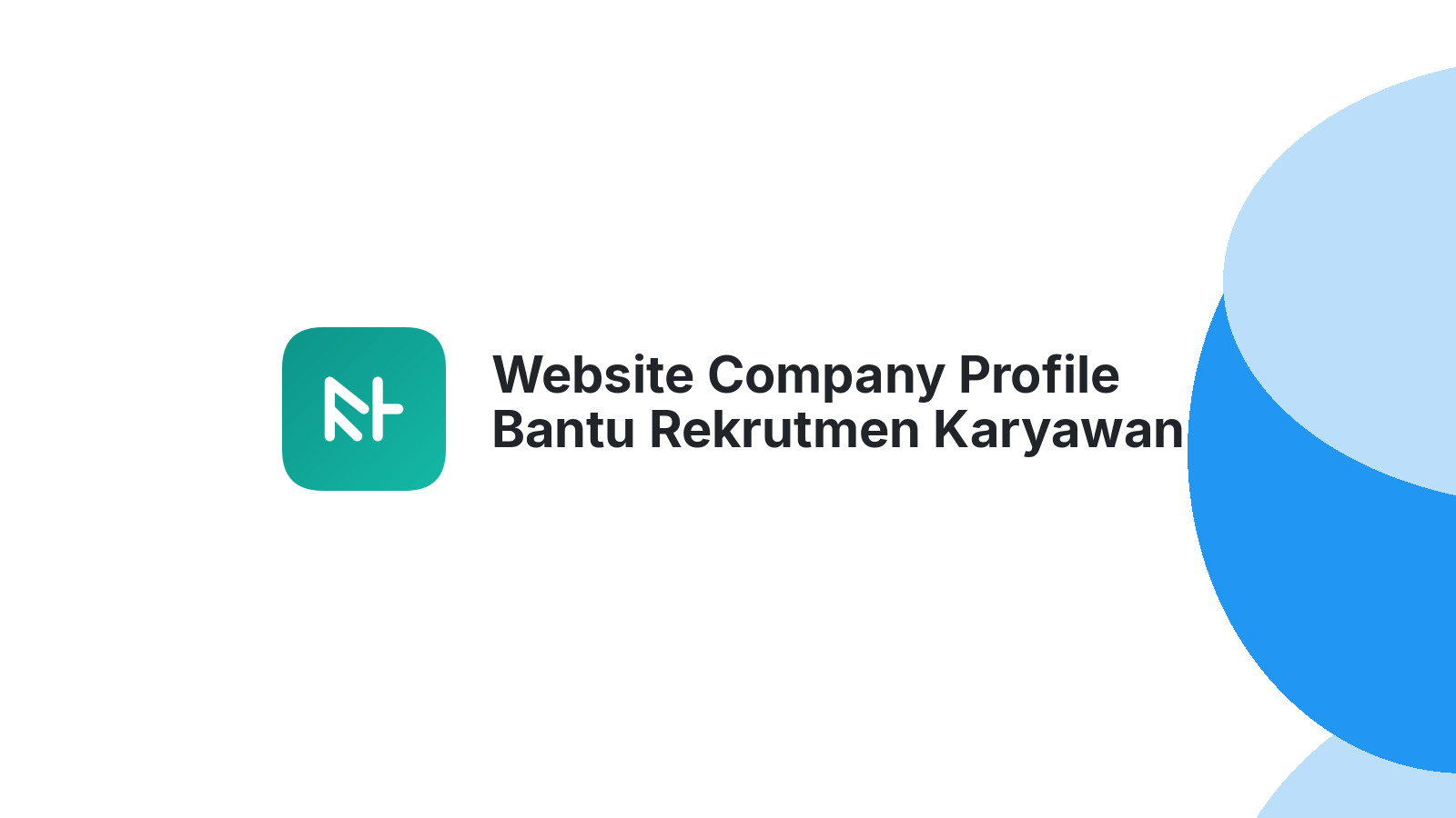 Website Company Profile Bantu Rekrutmen Karyawan