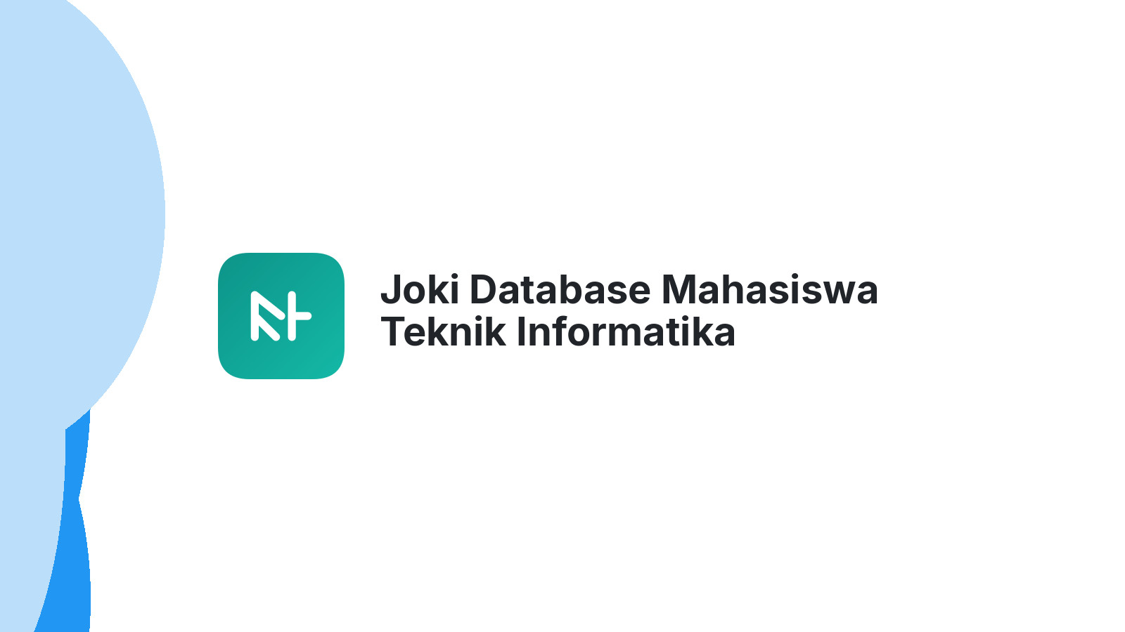 Joki Database Mahasiswa Teknik Informatika