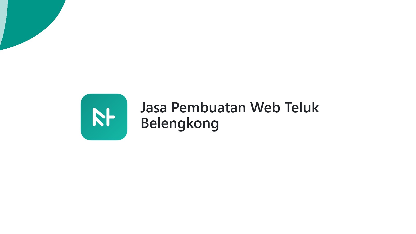 Jasa Pembuatan Web Teluk Belengkong