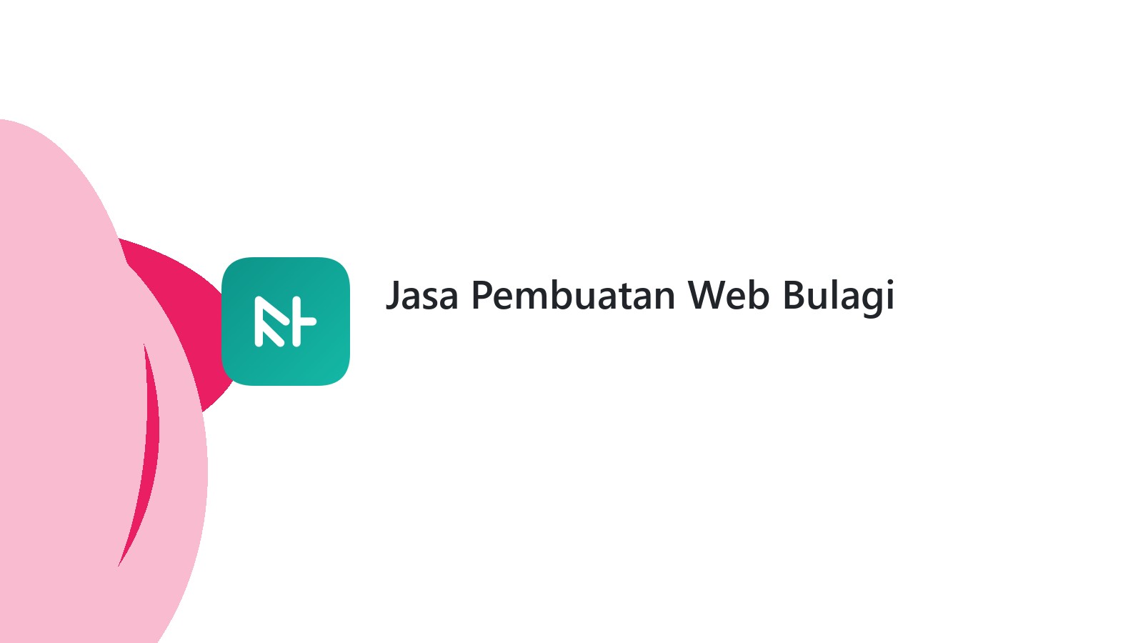 Jasa Pembuatan Web Bulagi