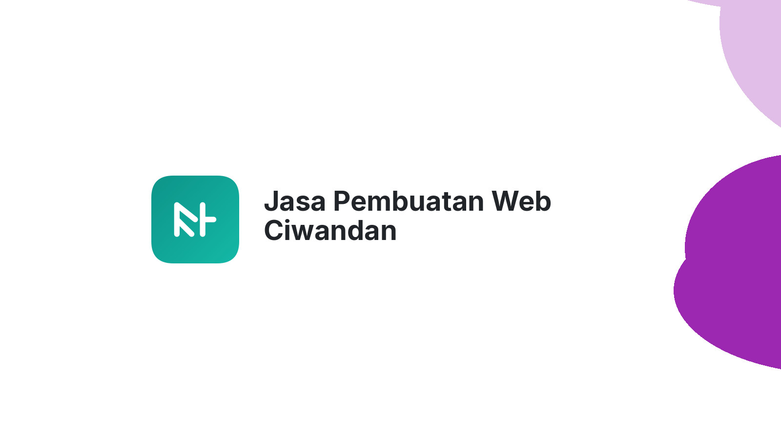 Jasa Pembuatan Web Ciwandan