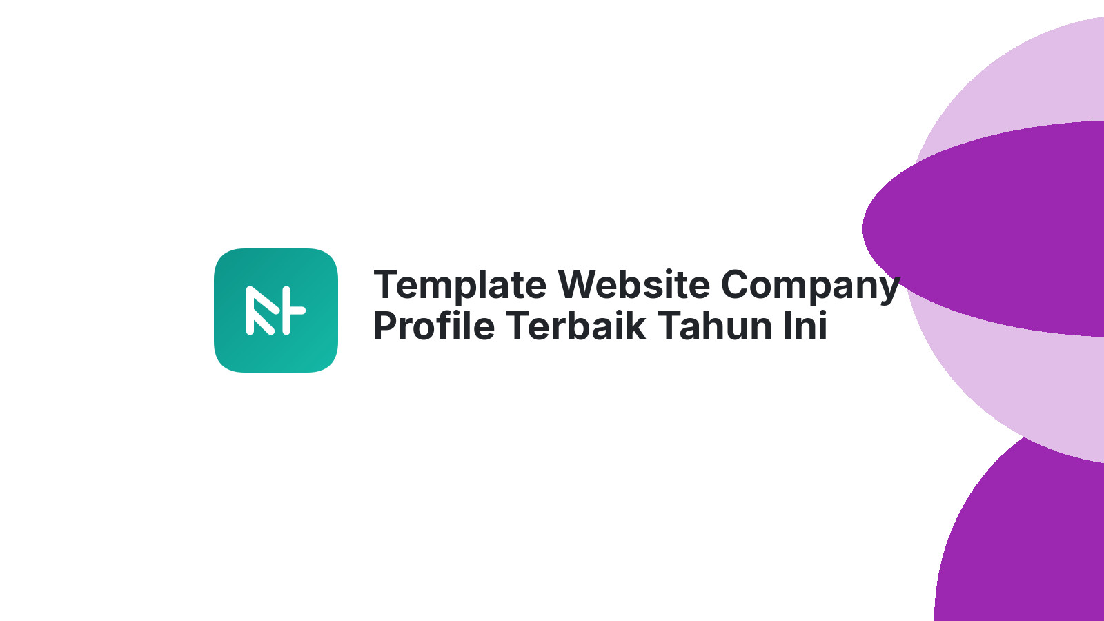 Template Website Company Profile Terbaik Tahun Ini