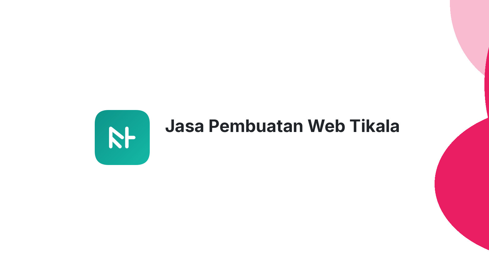Jasa Pembuatan Web Tikala