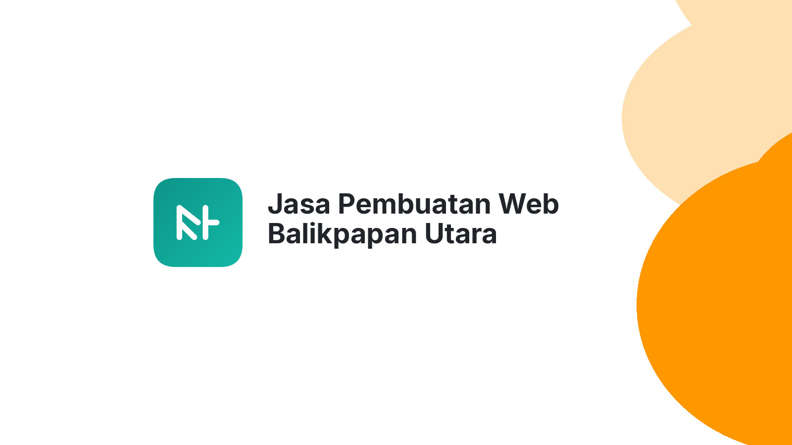 Jasa Pembuatan Web Balikpapan Utara