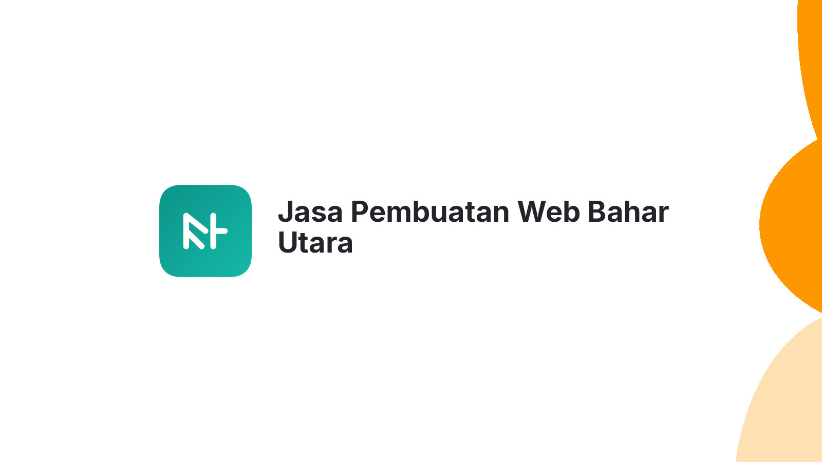 Jasa Pembuatan Web Bahar Utara