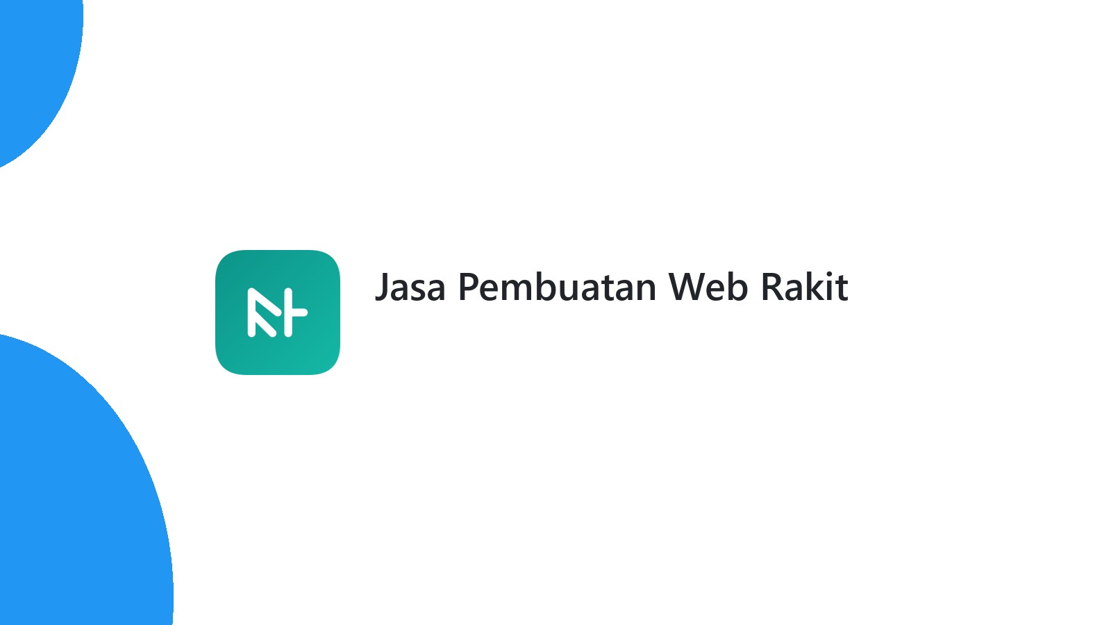 Jasa Pembuatan Web Rakit