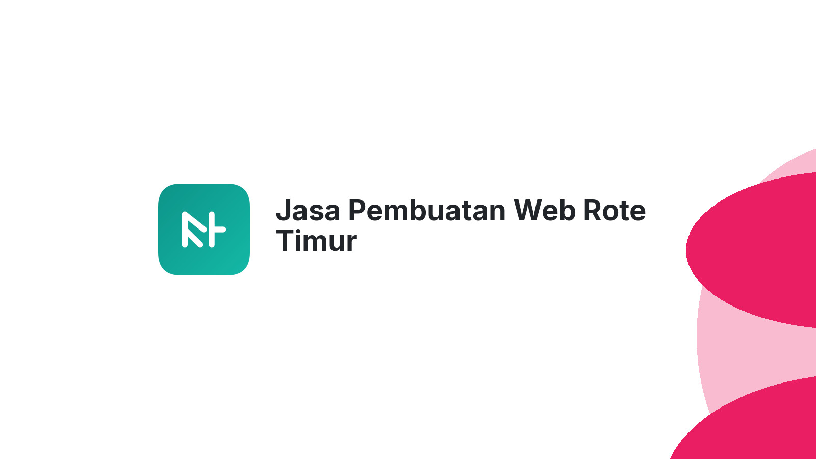 Jasa Pembuatan Web Rote Timur