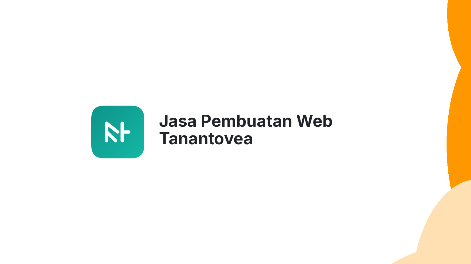 Jasa Pembuatan Web Tanantovea