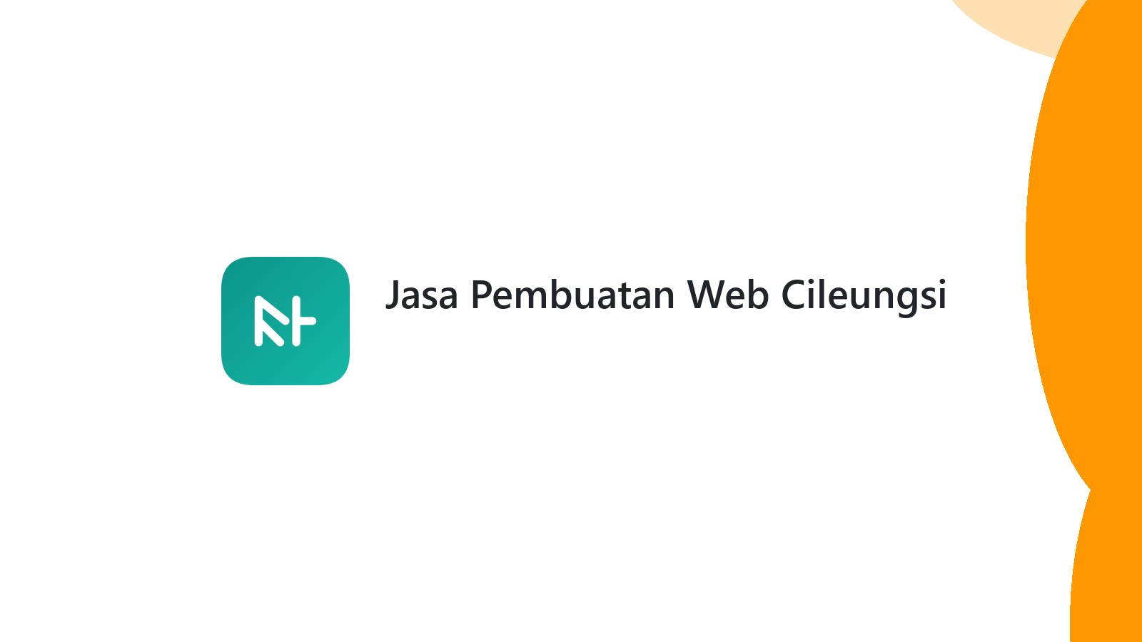 Jasa Pembuatan Web Cileungsi