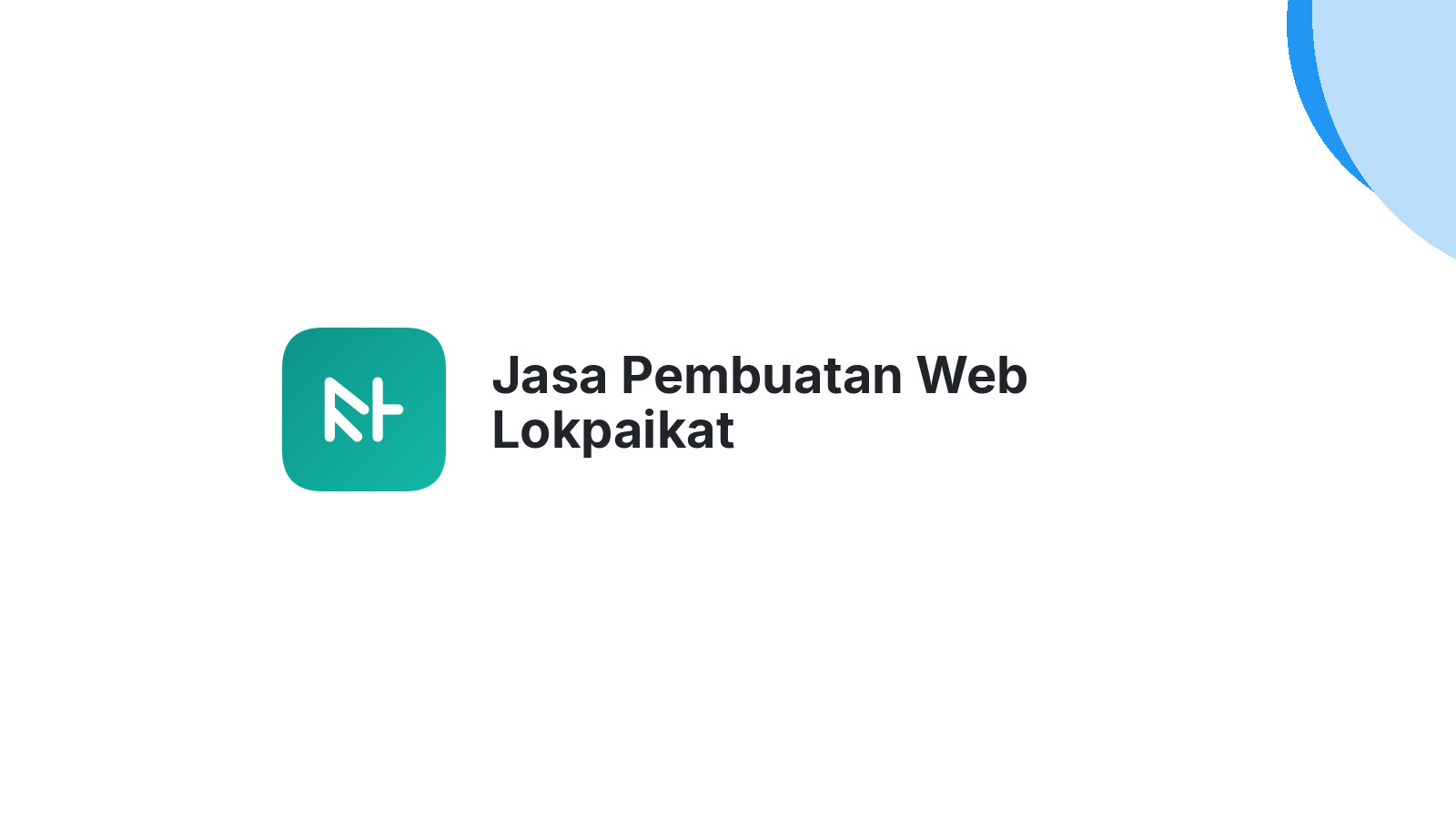 Jasa Pembuatan Web Lokpaikat