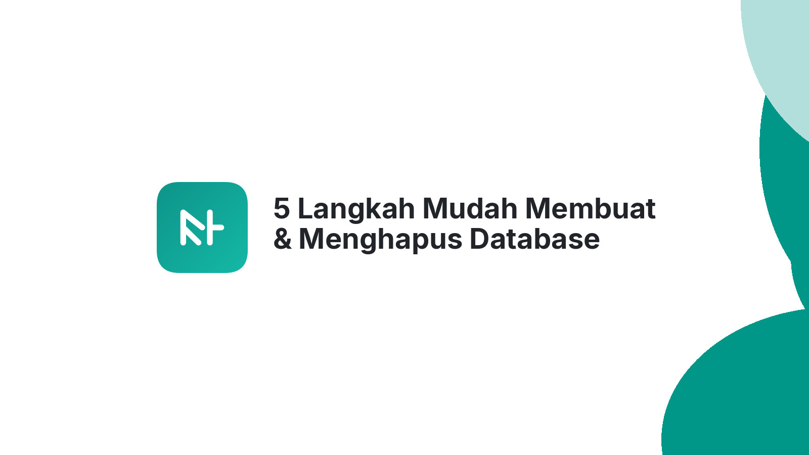 5 Langkah Mudah Membuat & Menghapus Database Tabel di phpMyAdmin