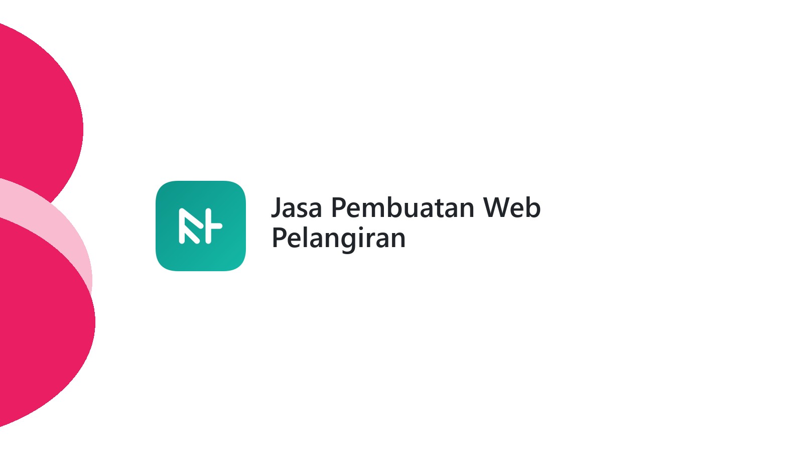 Jasa Pembuatan Web Pelangiran