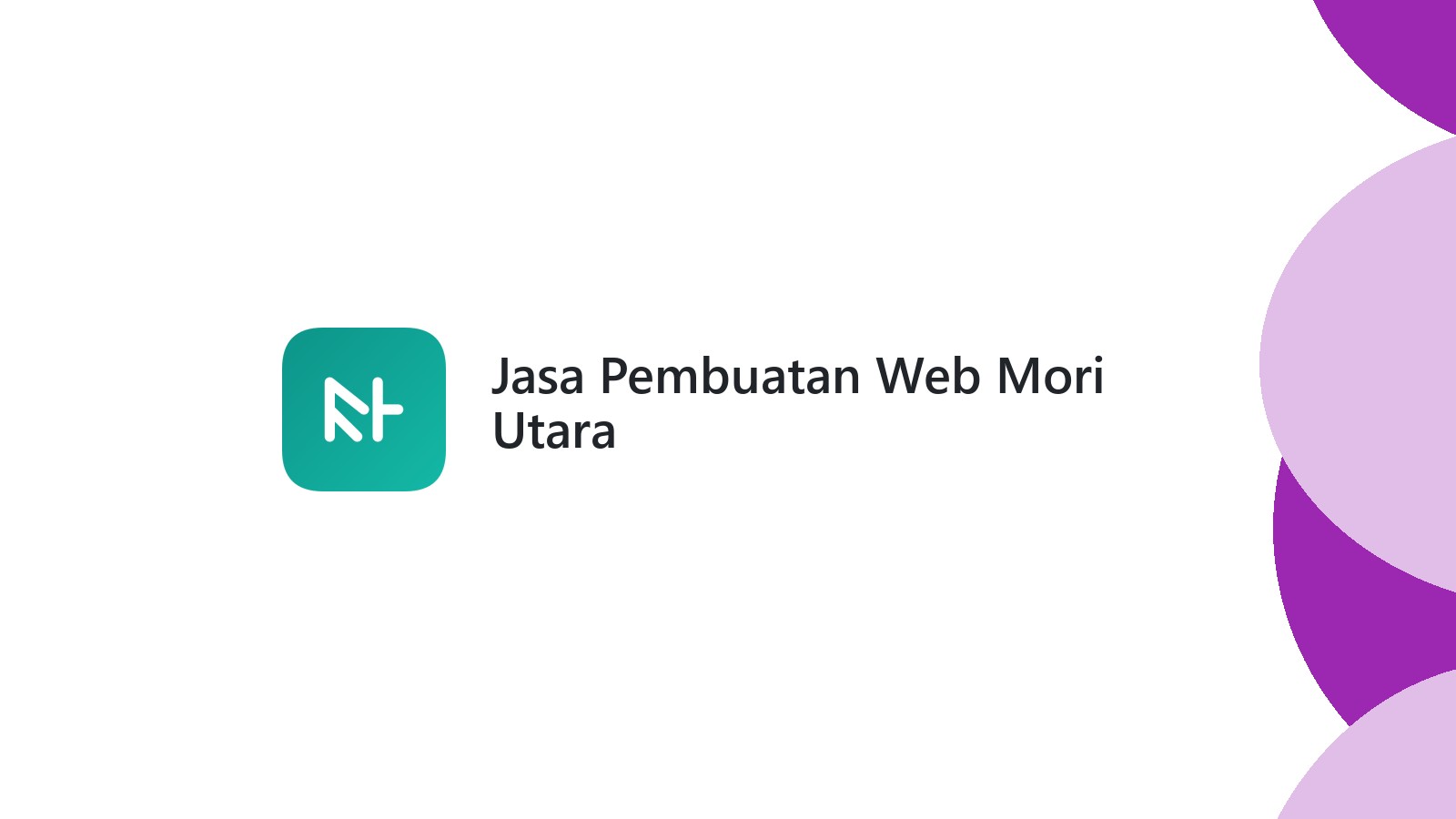 Jasa Pembuatan Web Mori Utara