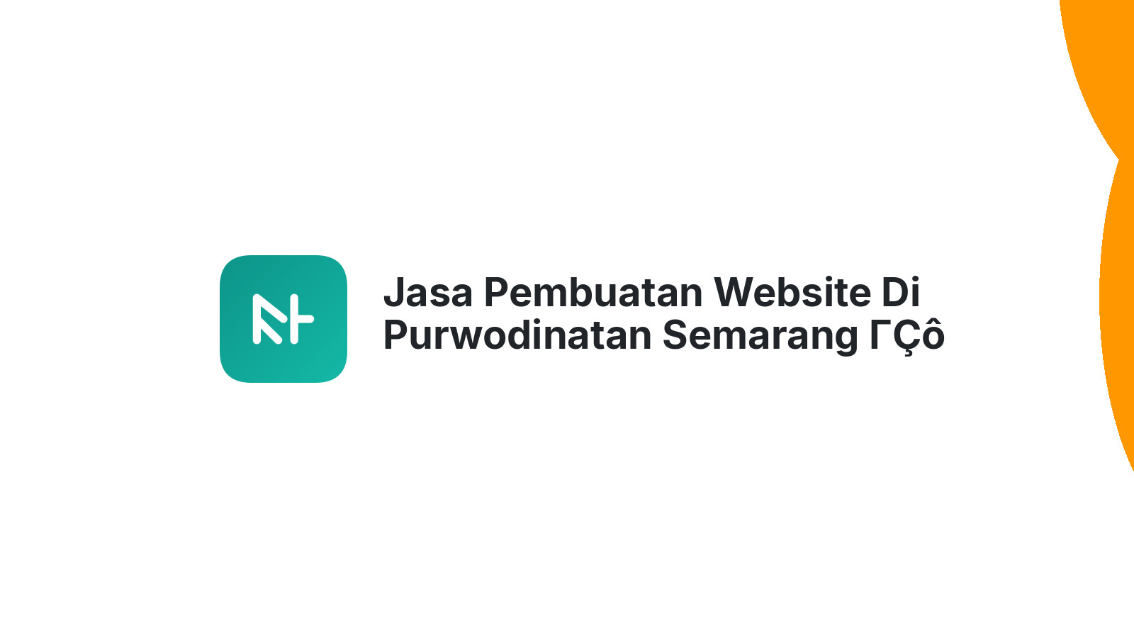 Jasa Pembuatan Website Di Purwodinatan Semarang ΓÇô Tampil Profesional Online
