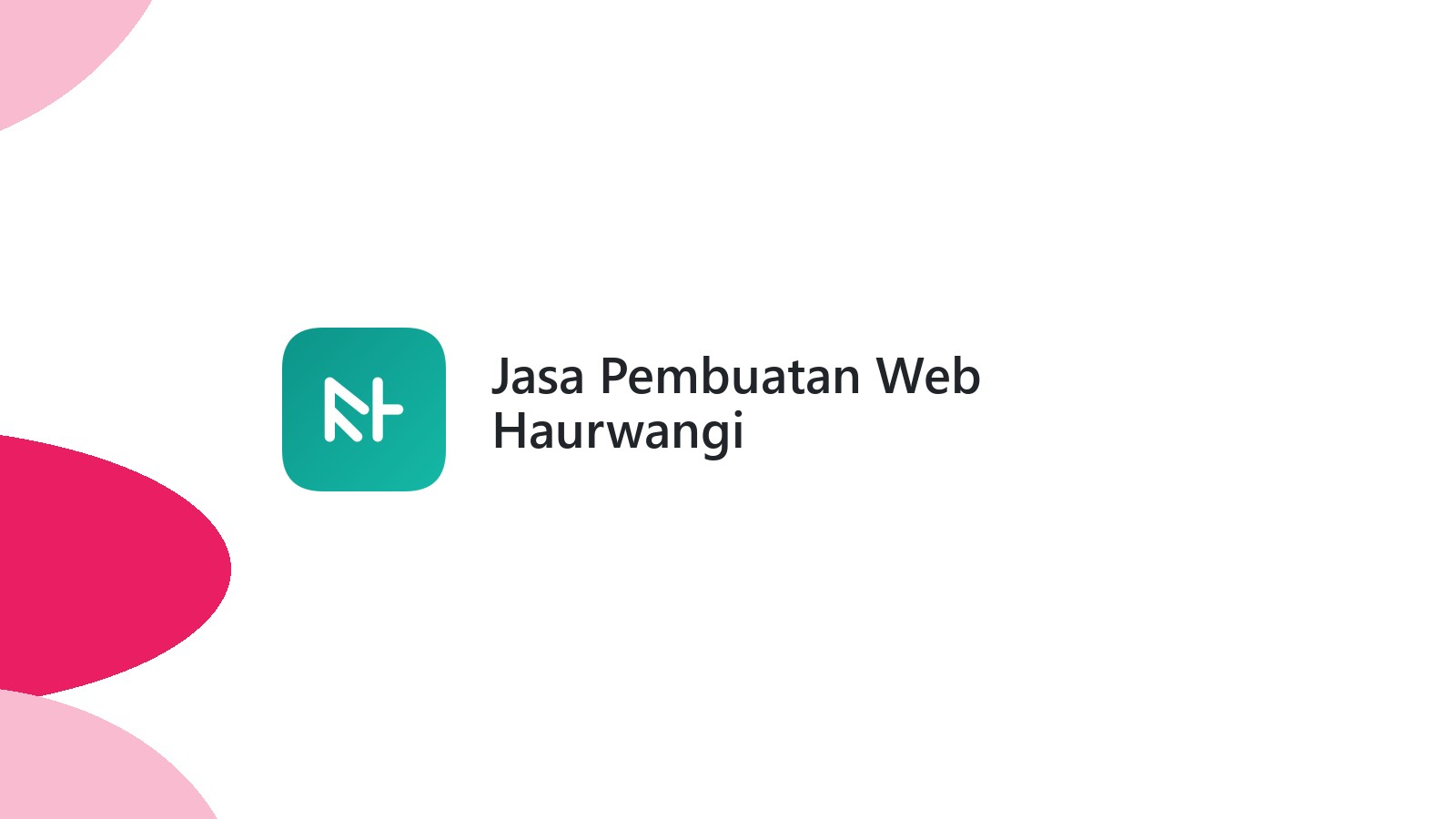 Jasa Pembuatan Web Haurwangi