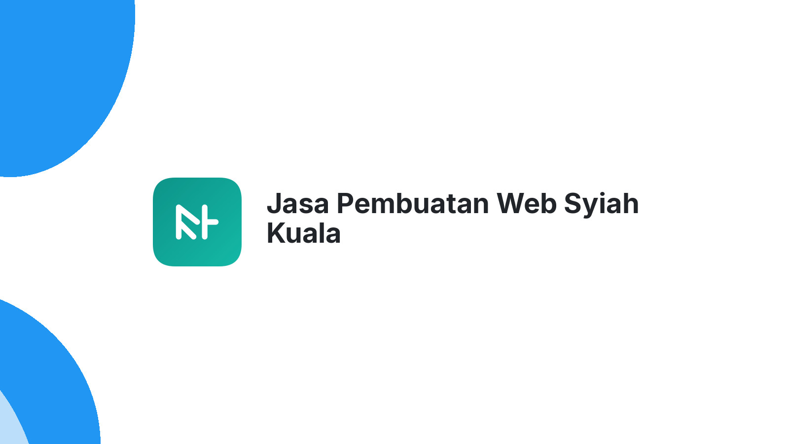 Jasa Pembuatan Web Syiah Kuala