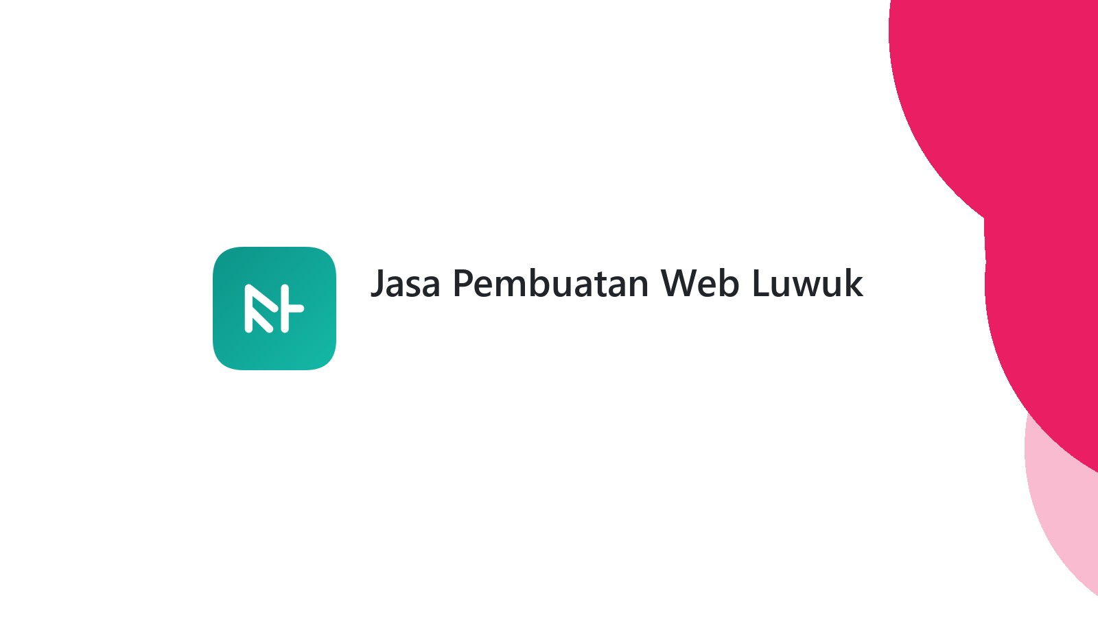 Jasa Pembuatan Web Luwuk