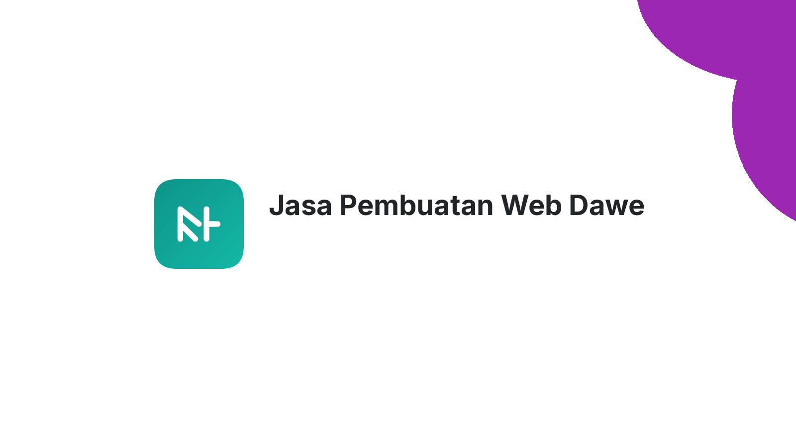 Jasa Pembuatan Web Dawe