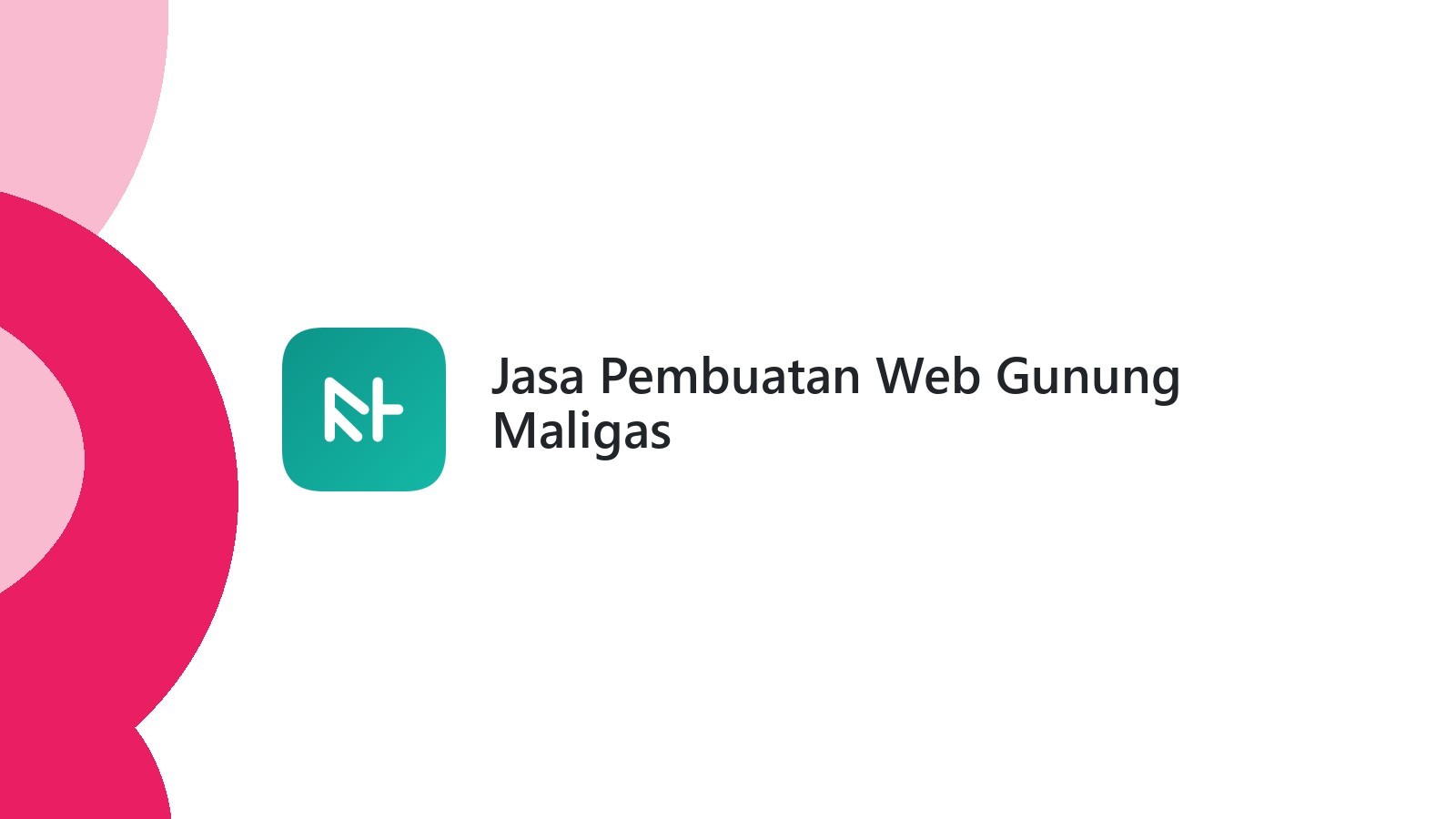 Jasa Pembuatan Web Gunung Maligas