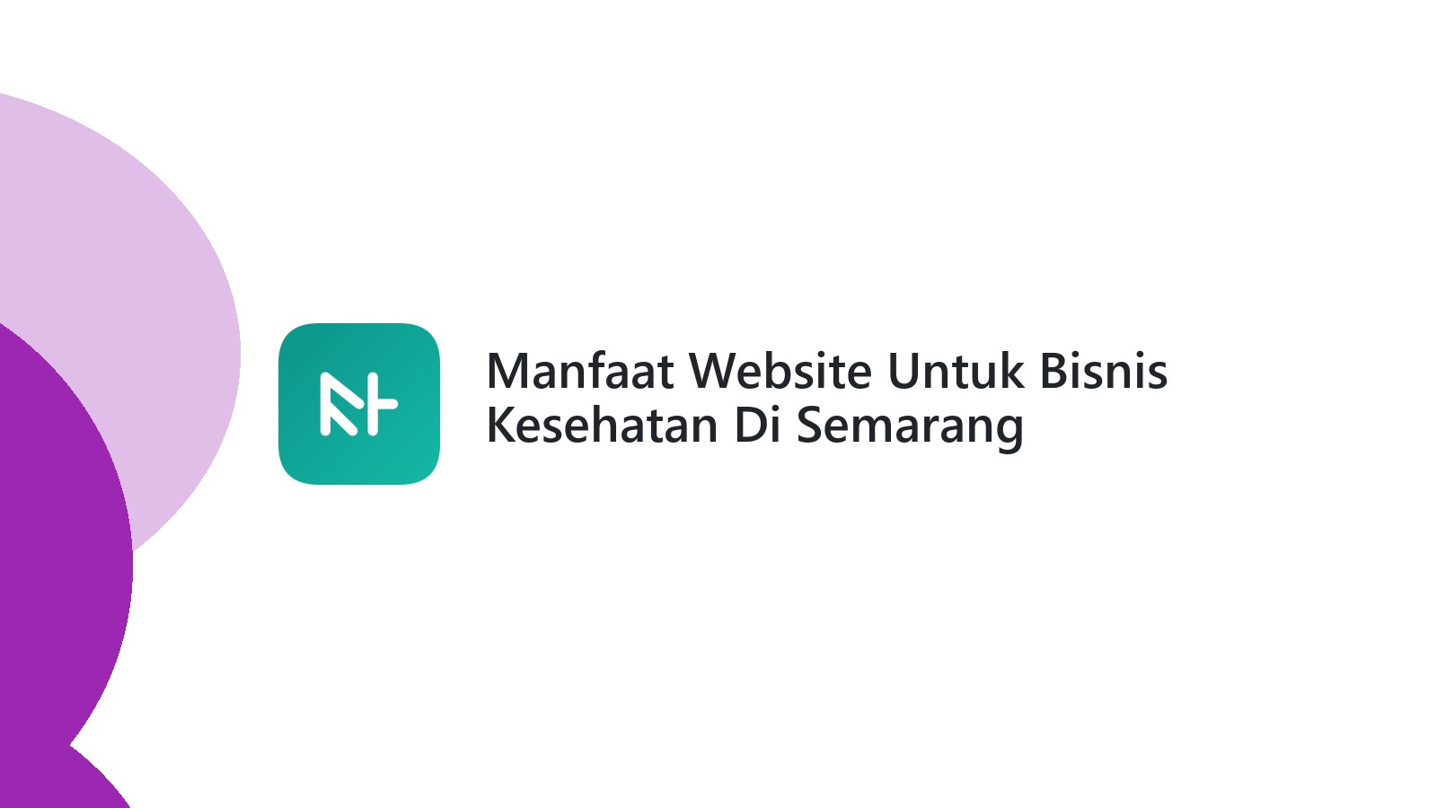 Manfaat Website Untuk Bisnis Kesehatan Di Semarang Memudahkan Pasien Mencari Informasi